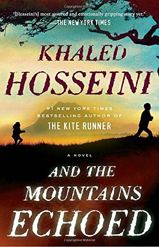 And the Mountains Echoed by Khaled Hosseini