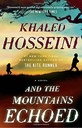 And the Mountains Echoed by Khaled Hosseini