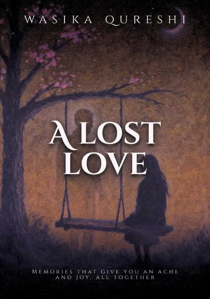 A Lost Love: A Heartfelt Story