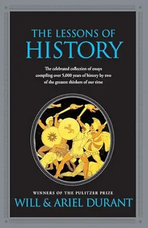 THE LESSONS OF HISTORY
