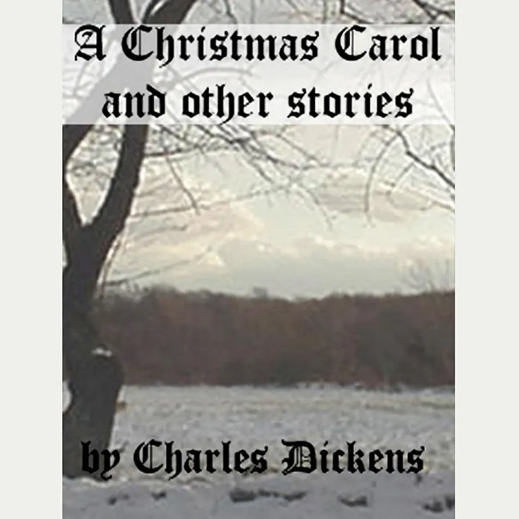 A CHRISTMAS CAROL OTHER STORIESCHARLES DICKENS