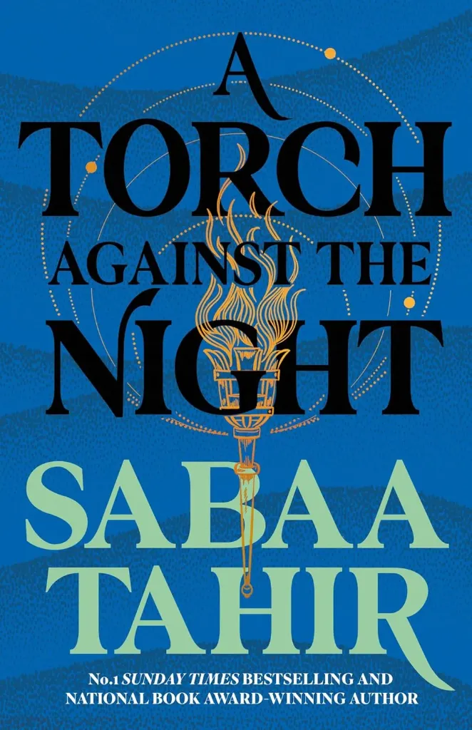 A TORCH AGAINST THE NIGHT (BOOK 2)