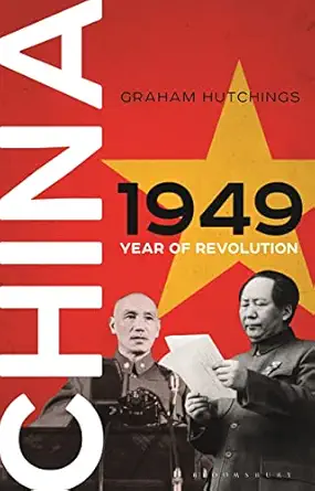 China 1949: Year of Revolution