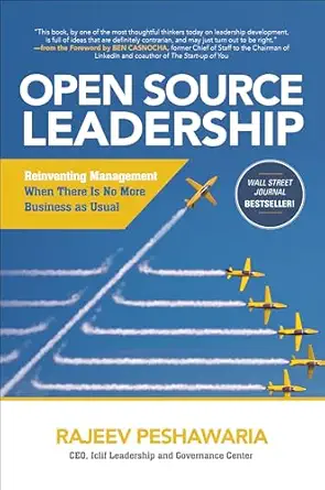 Open Source Leadership: Reinventing Management When There's No More Business as Usual