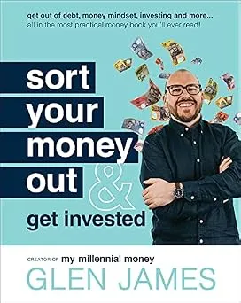 Sort Your Money Out: and Get Invested