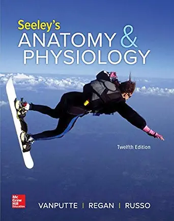 Seeley's Anatomy & Physiology