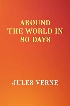 AROUND THE WORLD IN EIGHTY DAYS