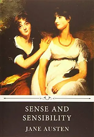 SENSE AND SENSIBILITY