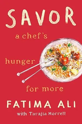 SAVOR A CHEF'S HUNGER FOR MORE