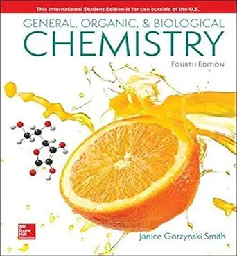 General, Organic, &amp; Biological Chemistry