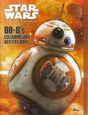 Star Wars The Force Awakens BB-8s Colouring And Activity Book