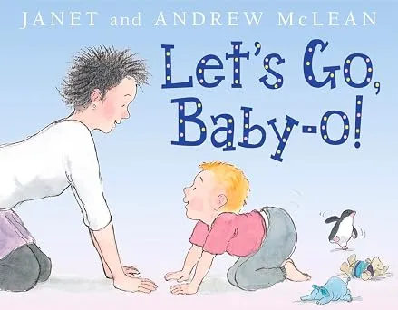 Let's Go, Baby-o!