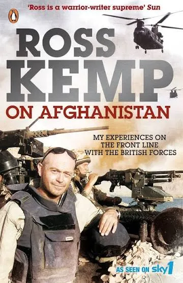 Ross Kemp on Afghanistan