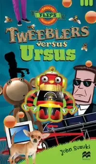 Flips Upper: Tweeblers versus Ursus