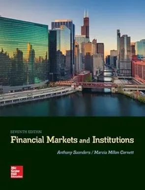 Financial Markets and Institutions 7th Edition