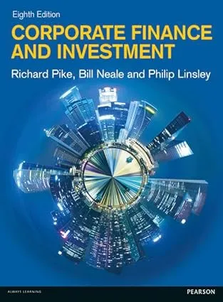 Corporate Finance: Decisions &amp; Strategies 8th Edition