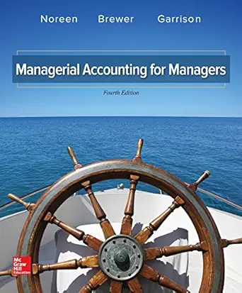 Managerial Accounting for Managers 4th Edition