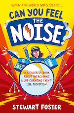 Can You Feel the Noise?