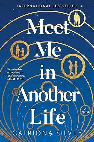 Meet Me In Another Life