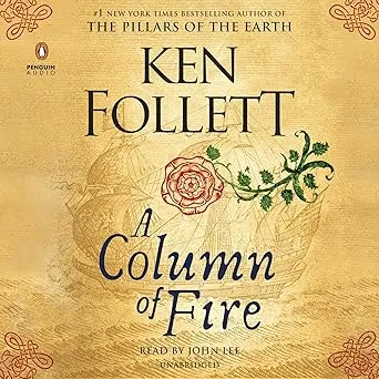 A Column of Fire by  Ken Follett