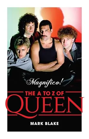 MAGNIFICO! AN A-Z OF QUEEN