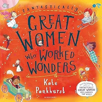 Fantastically Great Women Who Worked Wonders: Activity Book
