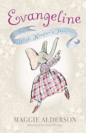 Evangeline, The Wish Keeper's Helper