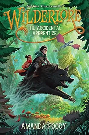 The Accidental Apprentice: Wilderlore