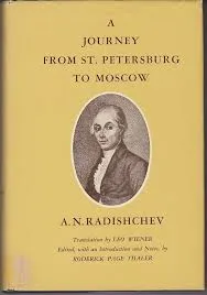 A Journey from Saint Petersburg to Moscow by by Aleksandr Nikolaevich Radishchev