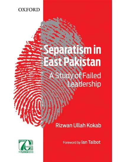 SEPARATISM IN EAST PAKISTAN