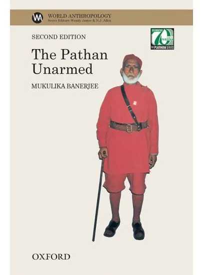 THE PATHAN UNARMED (2ND EDN)