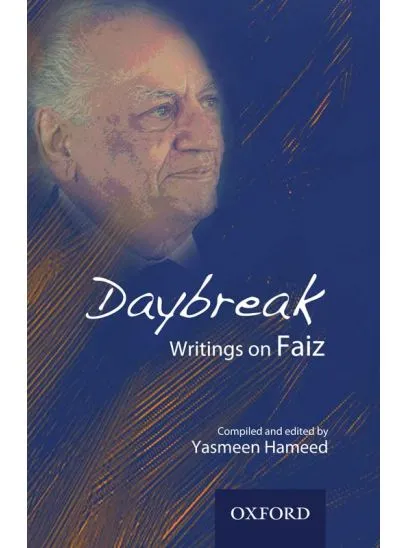 DAYBREAK: WRITINGS ON FAIZ EBOOK