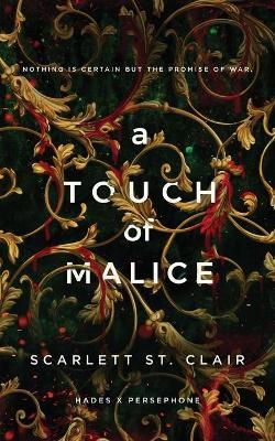a Touch of Malice