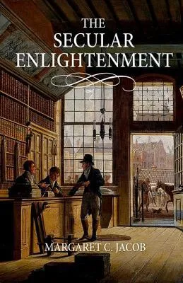 THE SECULAR ENLIGHTENMENT